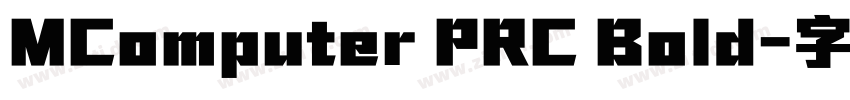 MComputer PRC Bold字体转换